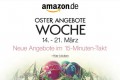 Amazon Oster-Angebote-Woche – jeden Tag neue Deals